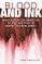 Blood and Ink; Ignacio Ellacuria, Jon Sobrino, and the Jesuit Martyrs of the University of Central America