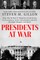 Presidents at War