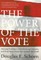 The Power of the Vote