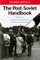 The Post-Soviet Handbook