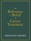 The Relevance of Belief in Cancer Treatment