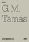 Tamás, G: G.M. Tamás