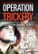Operation Trickery