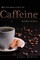 Why You Should Give Up Caffeine And How To Do It
