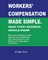 Worker's Compensation made simple.