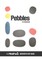 Pebbles