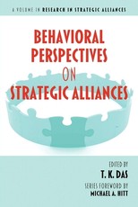Behavioral Perspectives on Strategic Alliances Behavioral Perspectives on Strategic Alliances