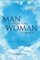 Man is Spiritual Woman is Holy