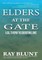 Elders at the Gate