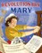 Revolutionary Mary