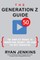 The Generation Z Guide