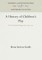 A History of Children's Play