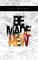 Be Made New 5x8