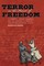 Terror in the Heart of Freedom