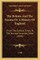 The Britons And The Saxons Or A History Of England