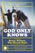 God Only Knows