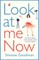 Look At Me Now