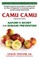 Camu Camu
