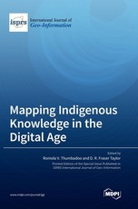 Mapping Indigenous Knowledge in the Digital Age Mapping Indigenous Knowledge in the Digital Age