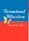 Terminal Illusion