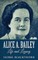 Alice A. Bailey - Life and Legacy