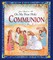 Jesus Speaks to Me on My First Holy Communion