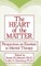 The Heart of the Matter: Perspectives on Emotion in Marital