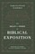 The Beauty and Power of Biblical Exposition
