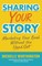 Sharing Your Story