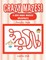 Crazy Mazes! A Kids Maze Master Adventure Activity Book