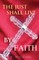 The Just Shall Live By Faith