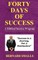 Forty Days Of Success