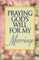 Praying God's Will for My Marriage