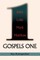 Gospels One