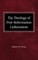 The Theology of Post-Reformation Lutheranism