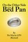 On the Other Side of the Bed Pan
