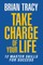 Take Charge of Your Life
