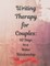 Writing Therapy for Couples