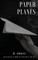 Paper Planes