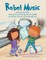 Robot Music