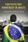 Participatory Democracy in Brazil