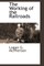 The Working of the Railroads