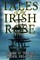 Tales of the Irish Rose