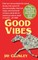Good Vibes