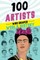 100 Artists Who Shaped World History