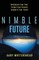 Nimble Future