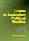 Cradle of Australian Political Studies