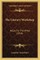 The Literary Workshop