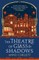 The Theatre of Glass and Shadows
