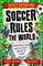 Soccer Superstars: Soccer Rules the World